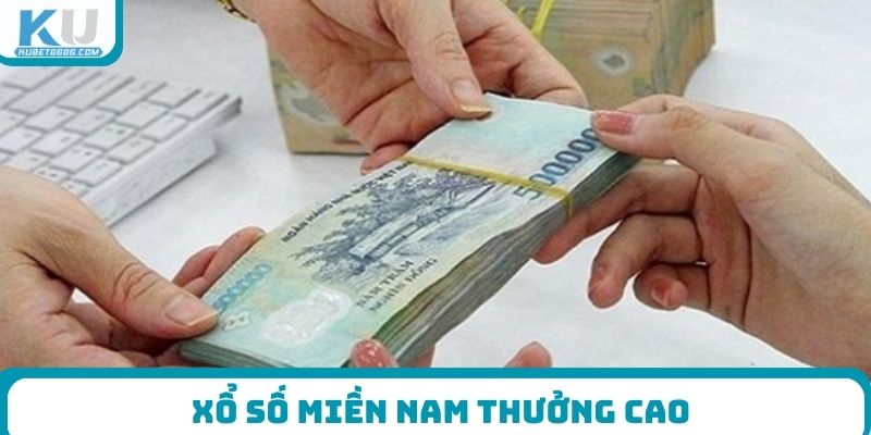 Xổ số Miền Nam thưởng cao